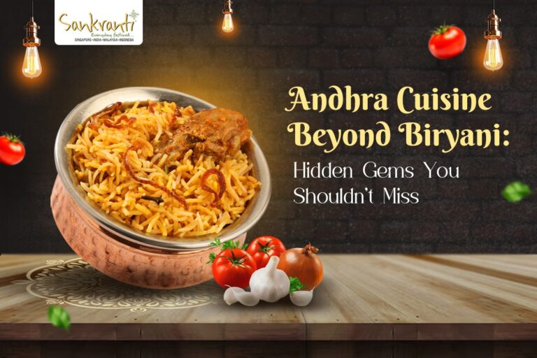 Andhra Cuisine Beyond Biryani Hidden Gems You Shouldn't Miss